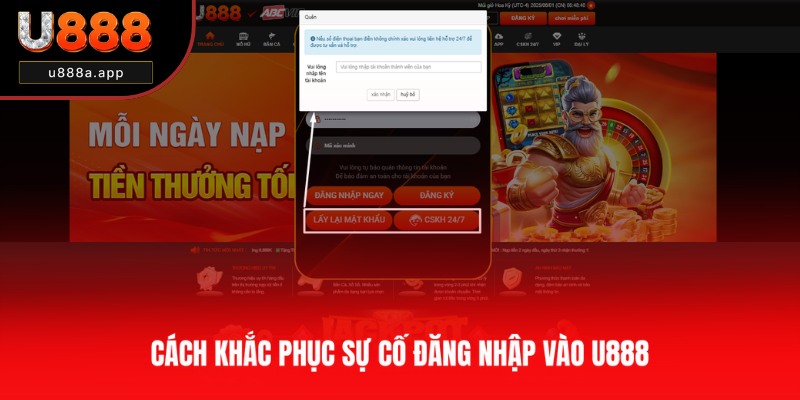 Các bước khắc phục lỗi đăng nhập vào U888