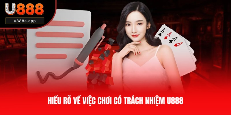 Định nghĩa về chơi có trách nhiệm tại U888
