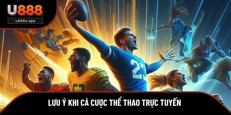 Nguyên tắc cần nắm khi chơi cá cược thể thao trực tuyến