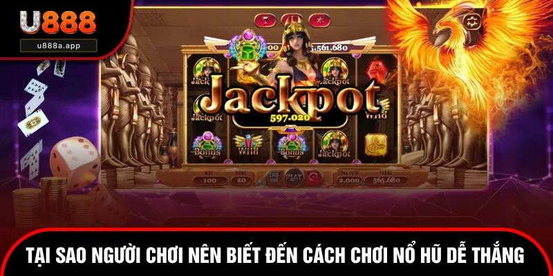 Tại sao cần biết cách chinh phục giải thưởng dễ thắng?