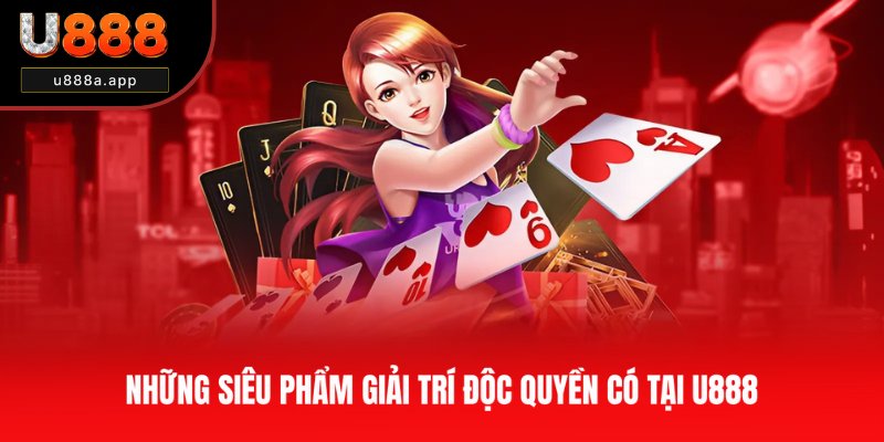 Top trò chơi U888 đang gây bão trong 2025