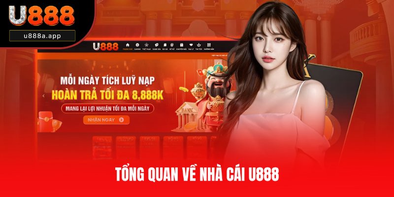 Giới thiệu đôi nét về U888